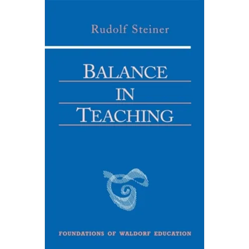 Balance in Teaching: (Cw 302a) - Paperback