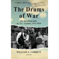 The Drums of War: An Autobiography by T.C. Corbett, 1917-1924 - Hardcover