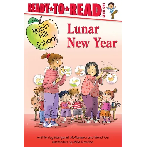 Lunar New Year: Ready-To-Read Level 1 - Hardcover