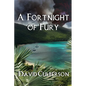 A Fortnight of Fury - Paperback