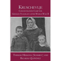 Kruschevlje: Concentration Camp for German-Yugoslavs after World War II - Paperback