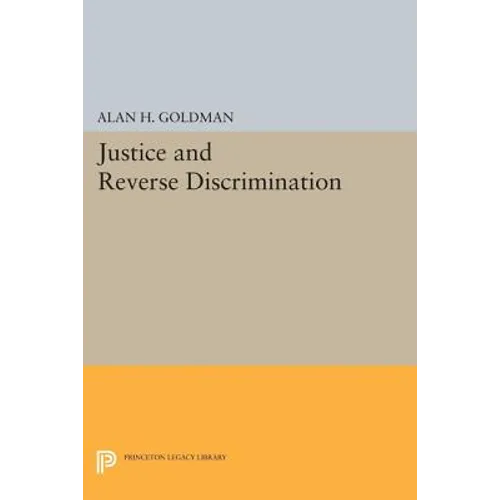 Justice and Reverse Discrimination - Paperback
