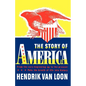 The Story of America: From the Very Beginning Up to the Present - Paperback