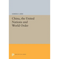 China, the United Nations and World Order - Paperback