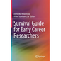 Survival Guide for Early Career Researchers - Hardcover
