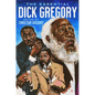 The Essential Dick Gregory - Hardcover