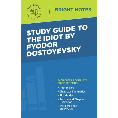 Study Guide to The Idiot by Fyodor Dostoyevsky - Paperback