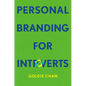 Personal Branding for Introverts - Hardcover