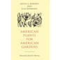 American Plants for American Gardens - Hardcover