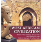 West African Civilization Written & Oral Traditions African Books Social Studies 6th Grade Children's Geography & Cultures Books - Hardcover