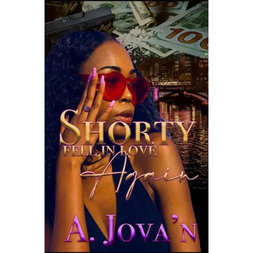 Shorty Fell in Love Again - Paperback