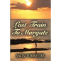 Last Train to Margate - Paperback