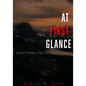 At First Glance: A Devotional for College Students - Paperback