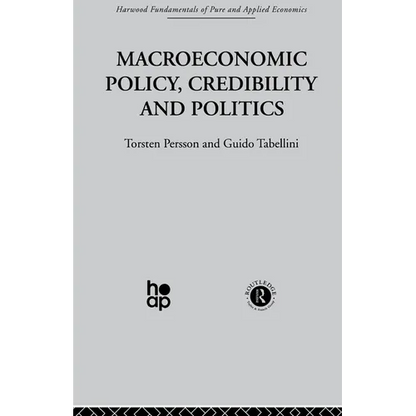 Macroeconomic Policy, Credibility and Politics - Paperback
