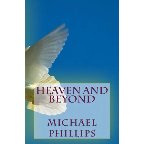 Heaven and Beyond - Paperback