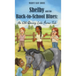 Shelby and the Back-to-School Blues: An Old Quarry Lake Farms Tale. The perfect gift for girls age 9-12. (The Old Quarry Lake Farms Tales Book 3) - Hardcover