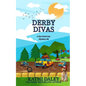 Derby Divas - Paperback