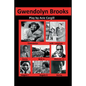 Gwendolyn Brooks: A Play - Paperback
