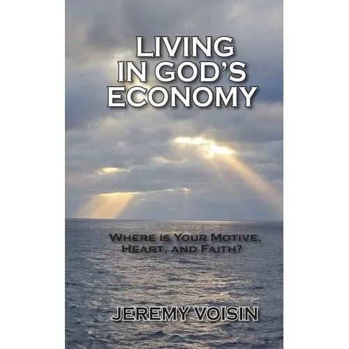 Living in God's Economy - Paperback
