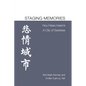 Staging Memories: Hou Hsiao-Hsien's a City of Sadness - Paperback