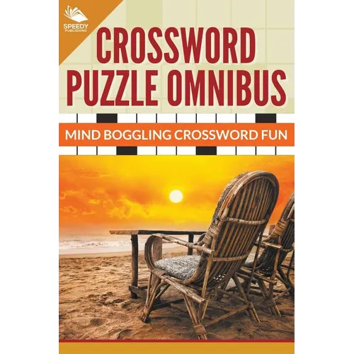 Crossword Puzzle Omnibus: Jumbo Mind Boggling Crossword Fun - Paperback