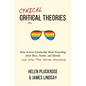 Cynical Theories: How Activist Scholarship Made Everything about Race, Gender, and Identity--And Why This Harms Everybody - Hardcover