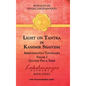 Light on Tantra in Kashmir Shaivism - Volume 2: Chapters Two and Three of Abhinavagupta's Tantraloka - Hardcover