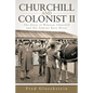 Churchill and Colonist II: The Story of Winston Churchill and His Famous Race Horse - Paperback