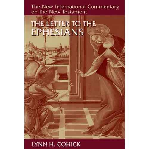 The Letter to the Ephesians - Hardcover