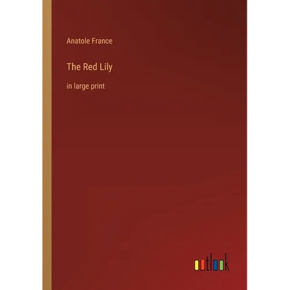 The Red Lily: in large print - Paperback