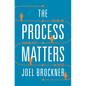 Process Matters: Engaging and Equipping People for Success - Paperback