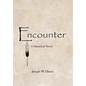 Encounter: A Historical Novel - Hardcover