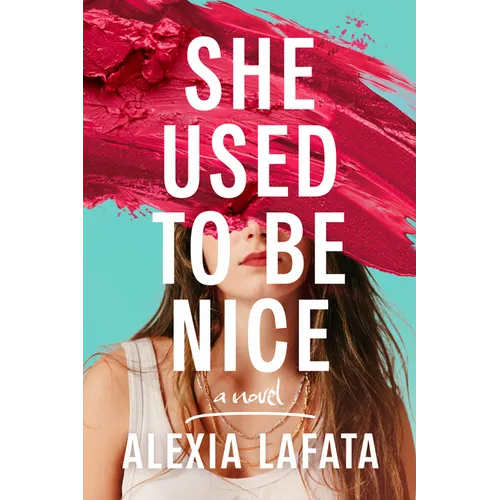 She Used to Be Nice - Paperback