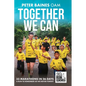 Together We Can: 33 Marathons in 26 Days - Paperback