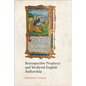 Retrospective Prophecy and Medieval English Authorship - Hardcover