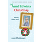 An Aunt Edwina Christmas: A family history novel - Hardcover