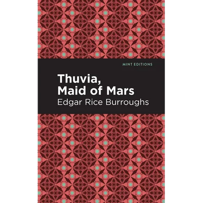 Thuvia, Maid of Mars - Hardcover