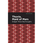 Thuvia, Maid of Mars - Hardcover