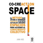 Co-creaction Space - Paperback