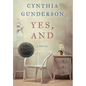 Yes, And - Hardcover