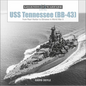 USS Tennessee (Bb-43): From Pearl Harbor to Okinawa in World War II - Hardcover