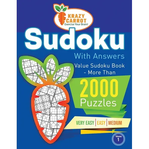 Sudoku With Answers: Value Book - More Than 2000 Puzzles - Very Easy, Easy and Medium - Volume 1 - Paperback