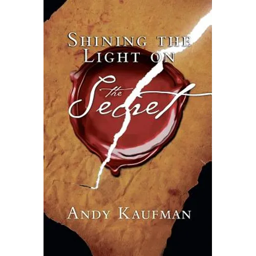 Shining the Light on The Secret - Paperback