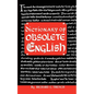 Dictionary of Obsolete English - Paperback
