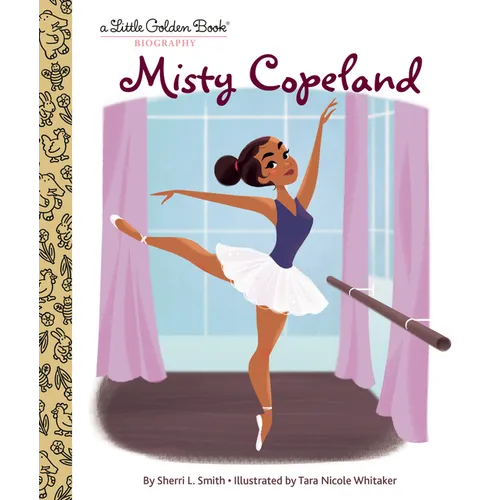 My Little Golden Book about Misty Copeland - Hardcover