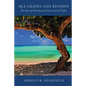 Sea Grapes and Kennips - Paperback
