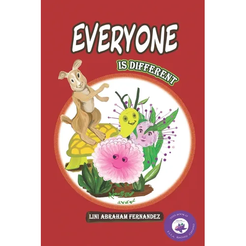 EVERYONE IS DIFFERENT( illustrated) - Paperback