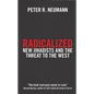 Radicalized: New Jihadists and the Threat to the West - Paperback