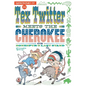 Tex Twitter meets the Cherokee - Paperback