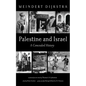 Palestine and Israel: A Concealed History - Hardcover